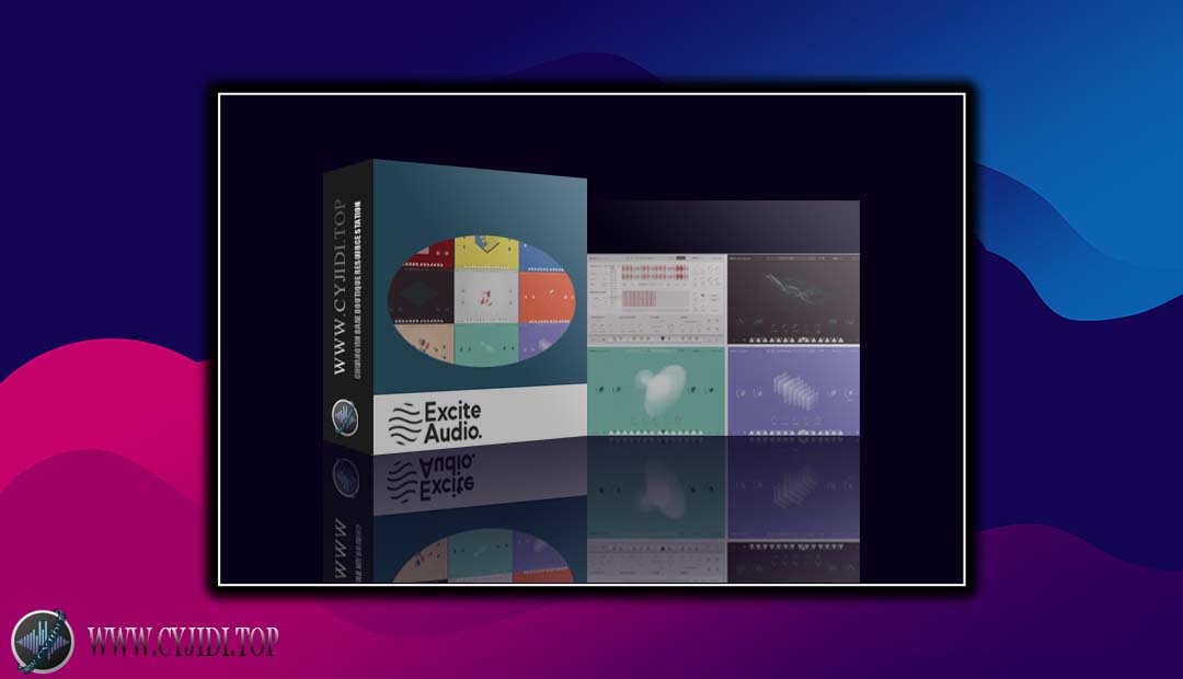 合成器 – Excite Audio Bloom Bundle 2025.4.25 氛围塑造（WIN）