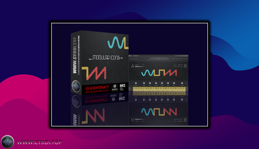 音源 – Play Series – Modular Icons v2.0.1  复古合成器（KONTAKT）