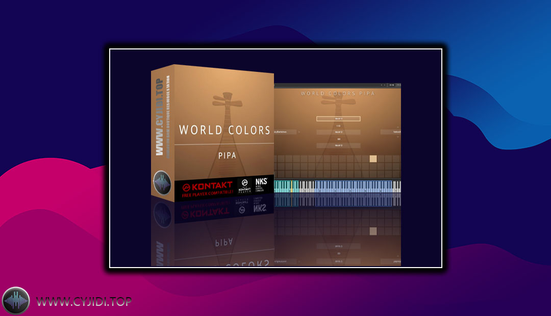 音源 – Evolution Series Bowed Colors Pipa Vol 1 v1 0 拉弦琵琶（KONTAKT）