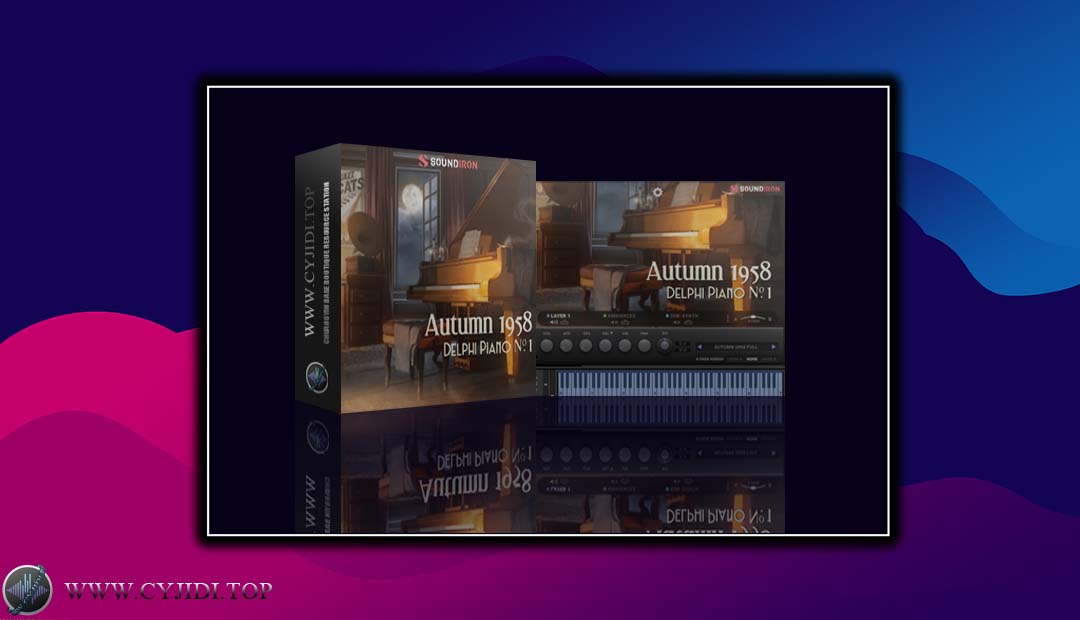 音源 – Delphi Piano 01 – Autumn 1958 钢琴（KONTAKT）