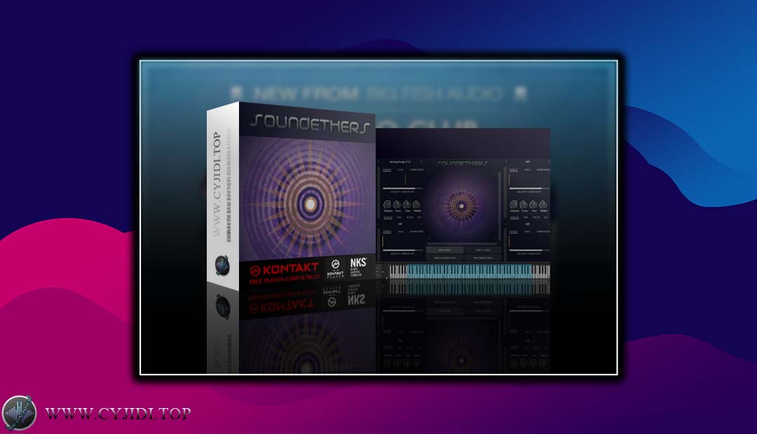 音源 – Soundethers – Among Matter 专为实验电子（KONTAKT）