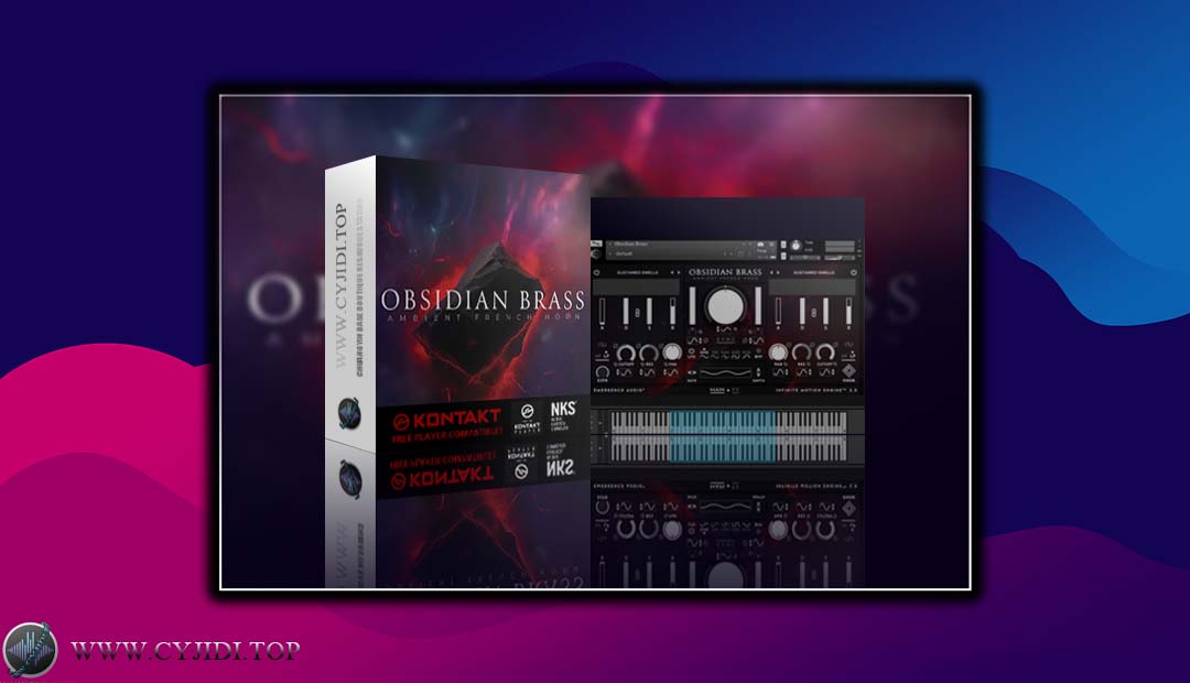 音源 – Emergence Audio Obsidian Brass 1.0.1 创新的铜管音色（KONTAKT）
