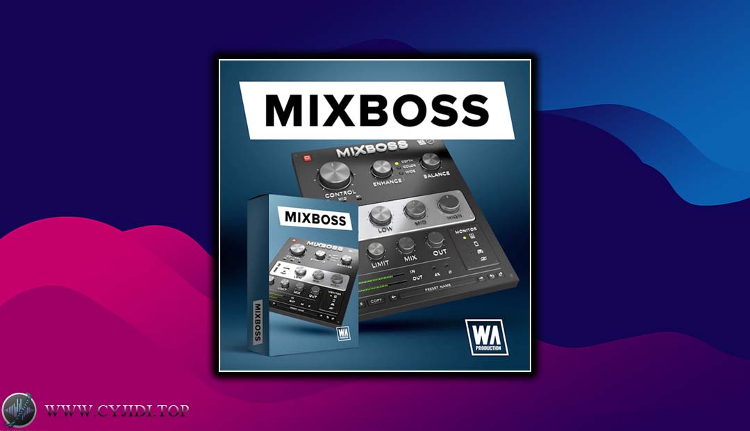 效果器 – W.A Production Mixboss v1.0.0 智能混音（WIN）