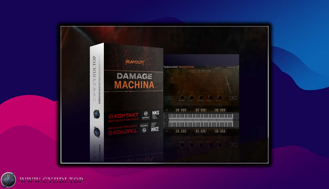 音源 – Heavyocity Damage Machina 电子音色（KONTAKT）