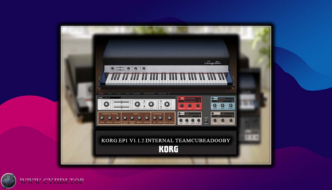 合成器 – KORG EP 1.v1.1.2 电钢琴（WIN）