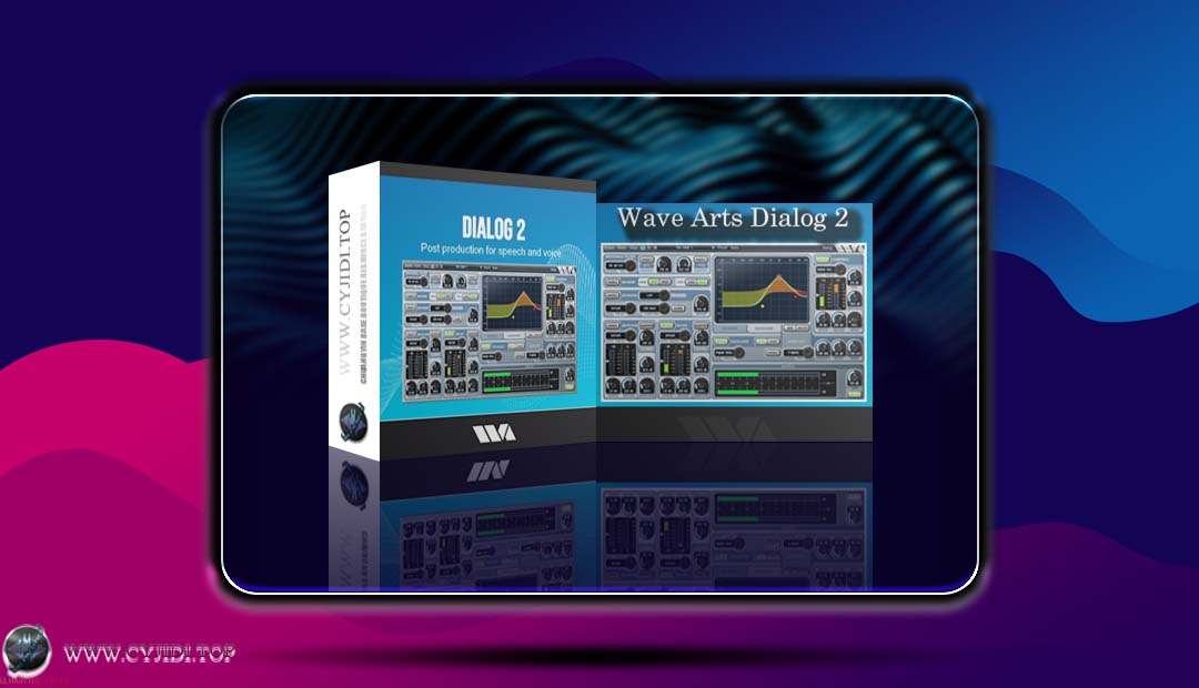 效果器 – Wave Arts Dialog 2 v2.10 人声降噪（MaCOS）