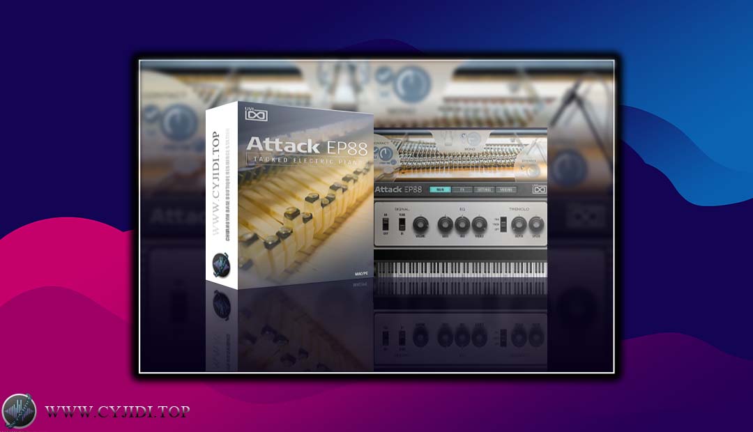 音源 – Attack EP88 v1.1.3 电钢琴（UVI Falcon）