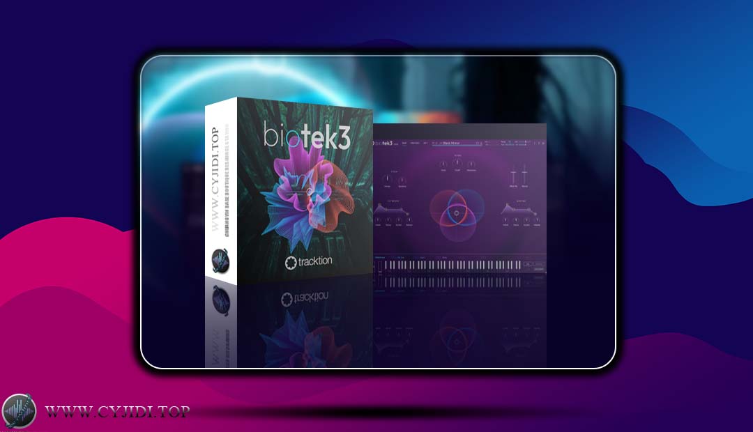 效果器 – Tracktion.Software.BioTek.3.v3.2.0 高级物理建模合成器（WIN）