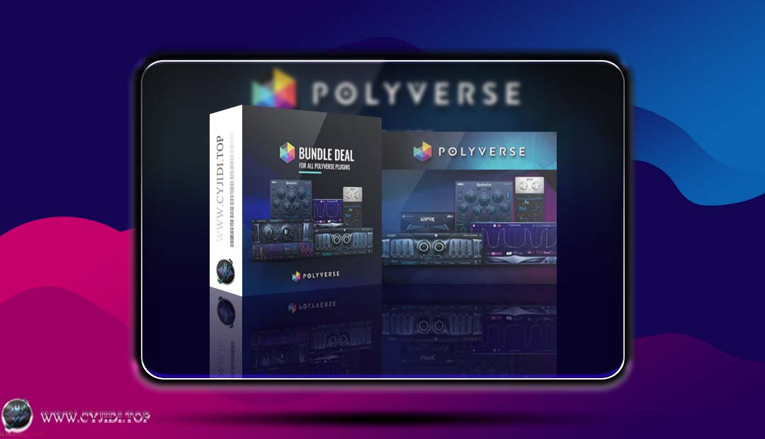 效果器 – Polyverse Music Bundle Deal 2025.7 效果器套装（MAC）