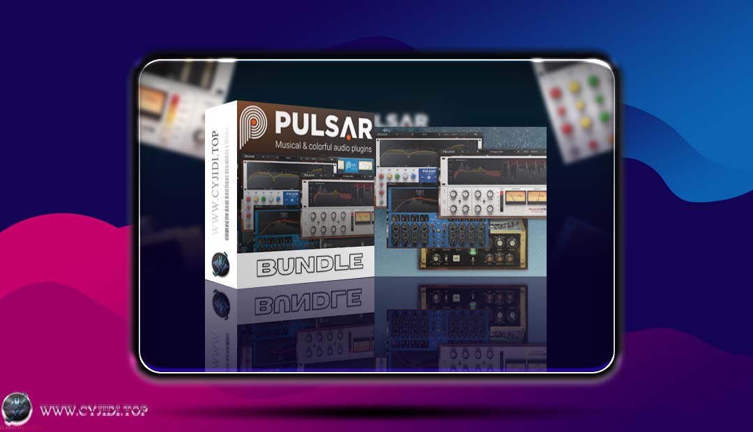 效果器 – Pulsar Audio Bundle 6.25 效果器套装（WIN）