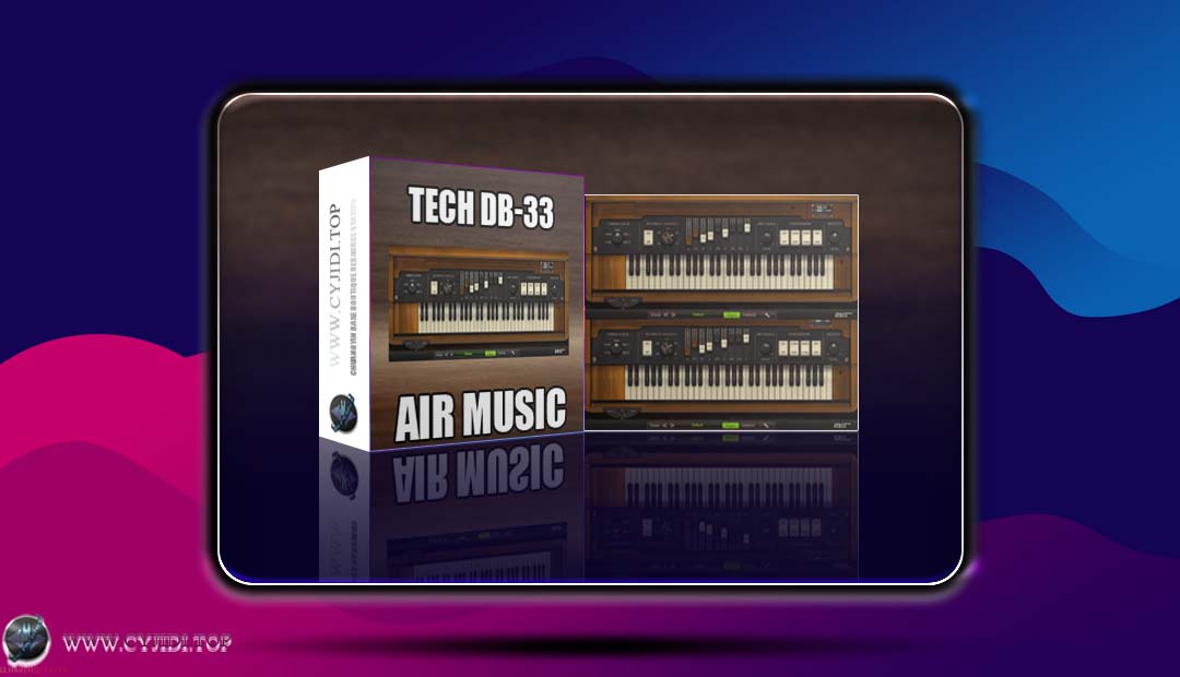 合成器 · AIR Music Tech DB-33 v1.3.1 · 风琴合成器（WIN）