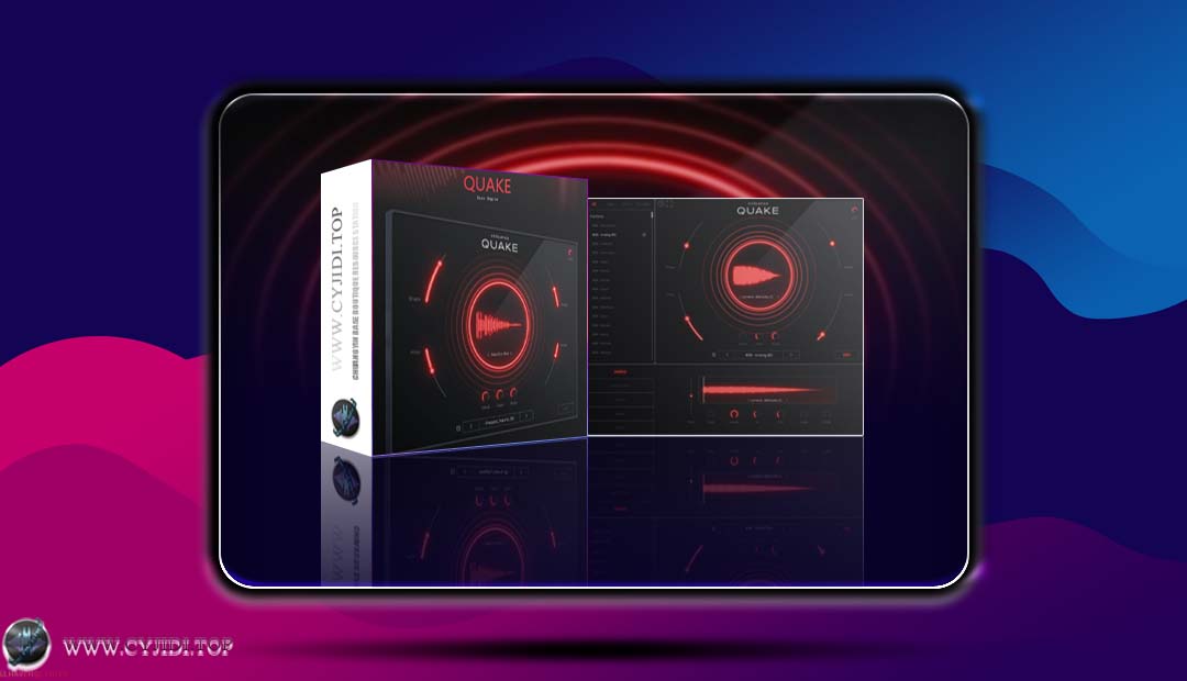 合成器 · Cymatics Quake v1.0.0 · 低音引擎合成器（WIN）