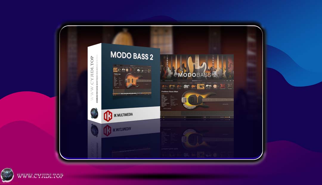 合成器 – IK Multimedia – MODO BASS 2 v2.0.4 贝斯虚拟乐器（WIN）