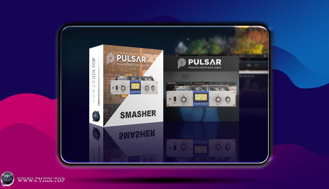 效果器 – Pulsar Smasher v1.5.6 FET 压缩器（WIN）