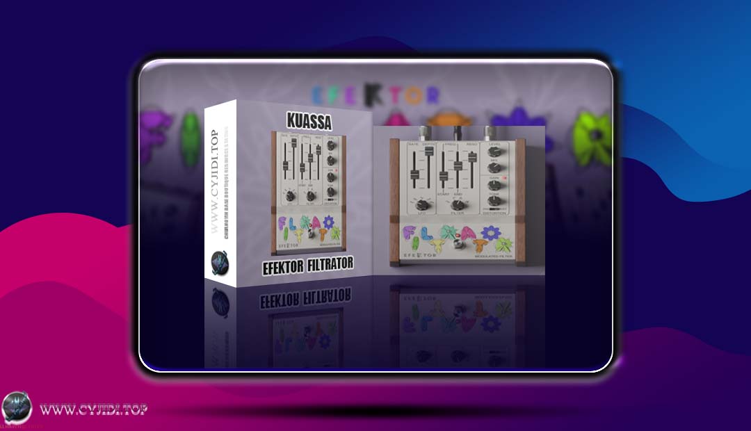 效果器 · Kuassa EfektorFiltrator v1.0.1 · 动态滤波器（WIN）