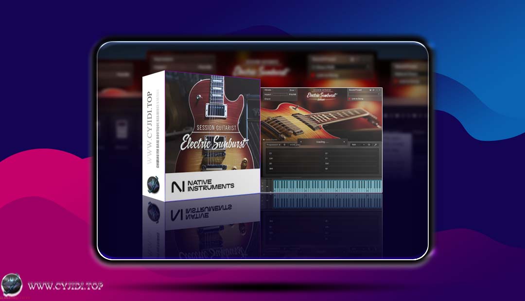 音源 · Native Instruments – Session Guitarist Electric Sunburst · 电吉他（KONTAKT）