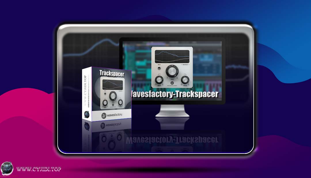 效果器 · Wavesfactory – TrackSpacer v2.5.10 · 动态均衡器（WIN）