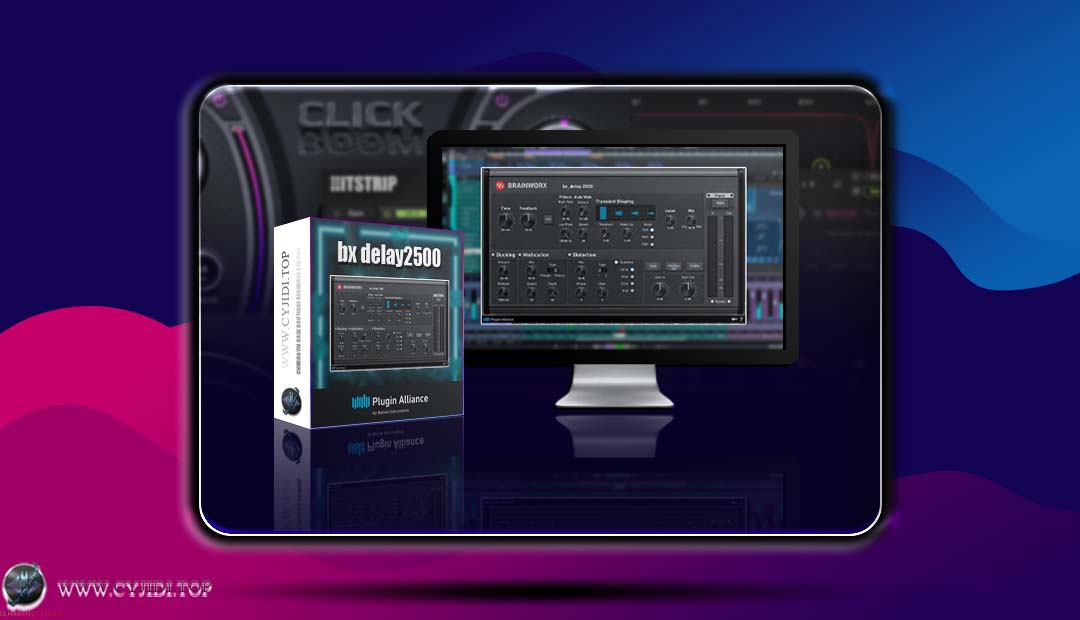 插件联盟 · bx delay2500 v1.8.1 · 延迟/回声效果器（WIN）