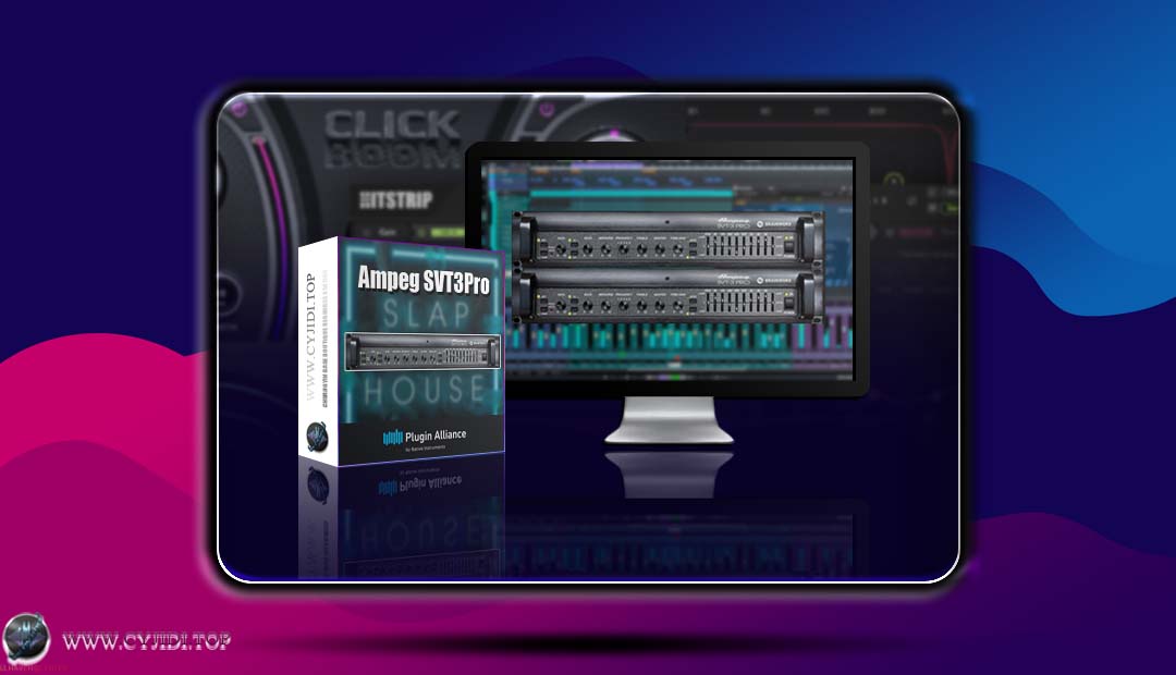 插件联盟 · Ampeg SVT3Pro v1.5.1 · 贝斯音箱头（WIN）