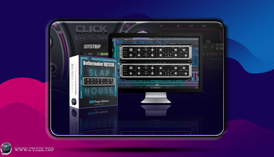 插件联盟 · Bettermaker EQ232D v1.1.0 · 高端模拟母带均衡器（WIN）