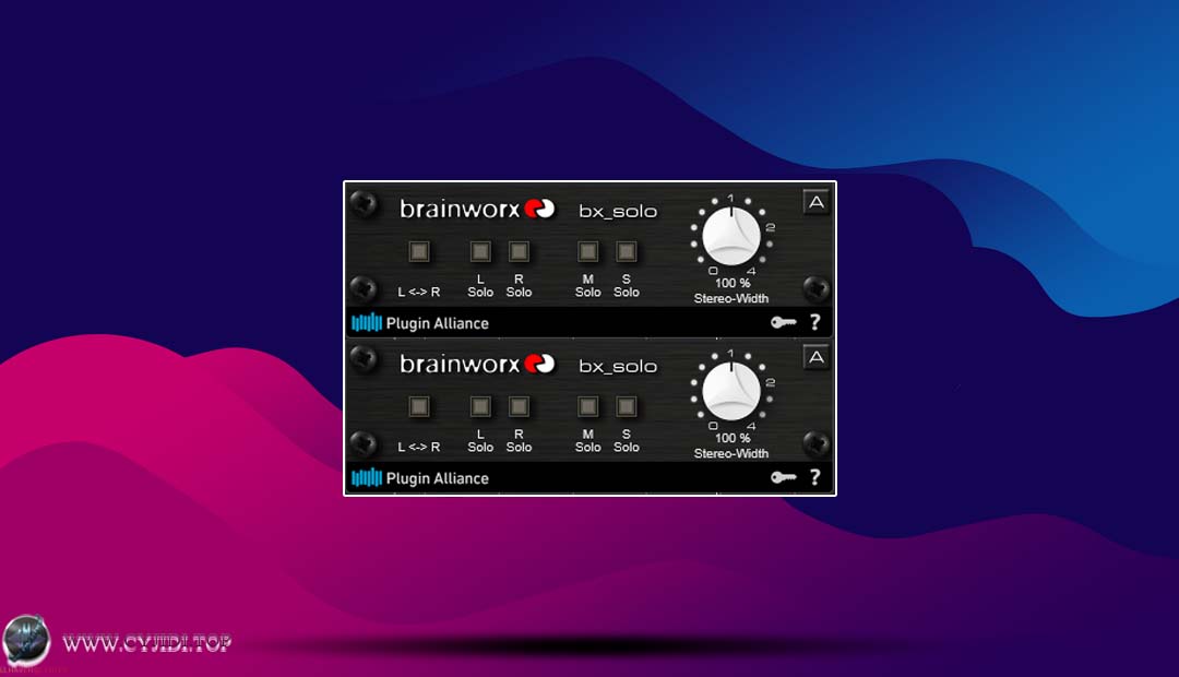 插件联盟 · bx_solo v1.16.1 · 立体声场分析处理器 （WIN）