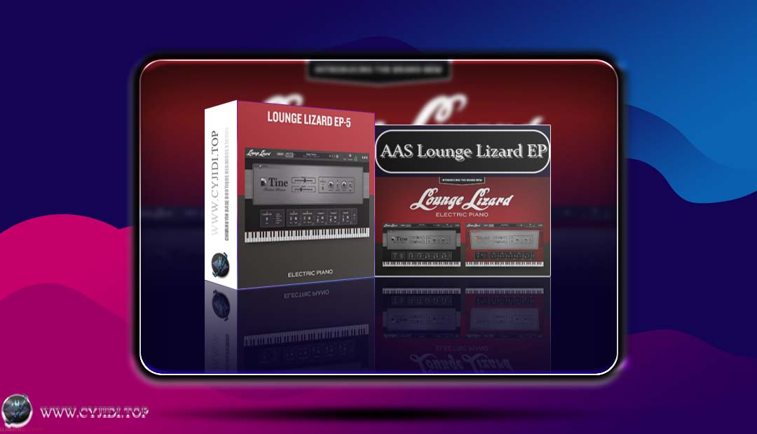 合成器 · AAS Lounge Lizard EP-5 v5.0.1 · 物理建模电钢琴（WIN）