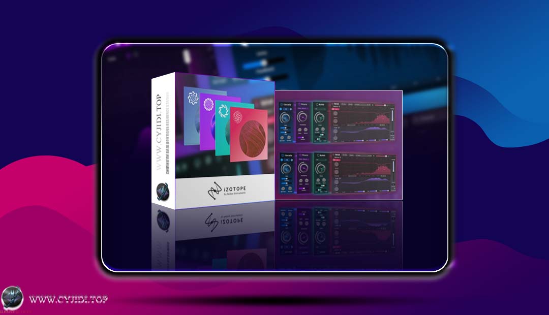 效果器 · iZotope – Catalyst Series Bundle 2025.07.25 · 效果器套装（MAC）