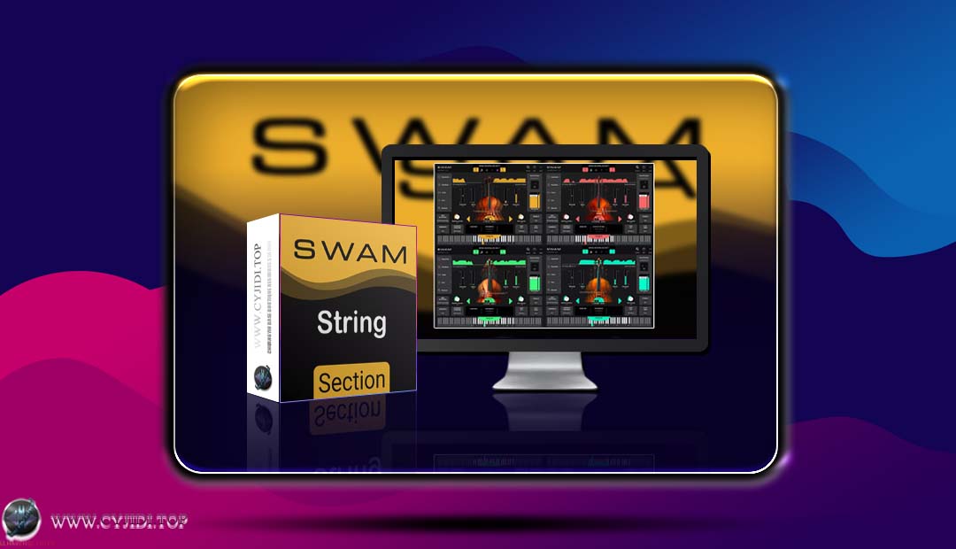 合成器 · Audio Modeling SWAM.String Sections.v1.4.0 弦乐合奏（WIN）