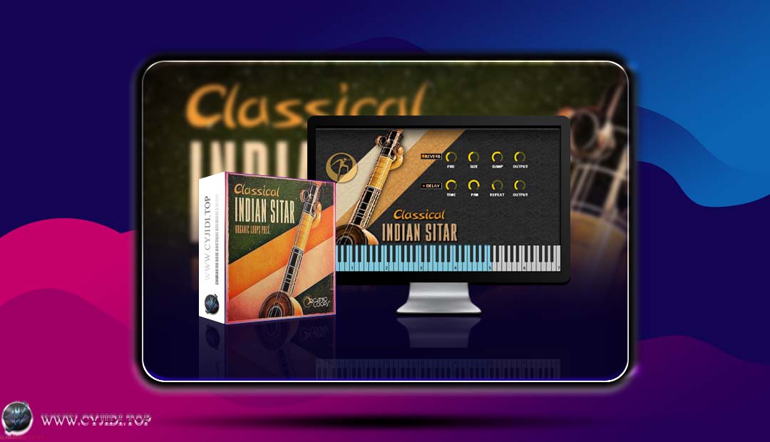 音源 · Organic Loops Classical Indian Sitar 印度古典西塔琴（KONTAKT）