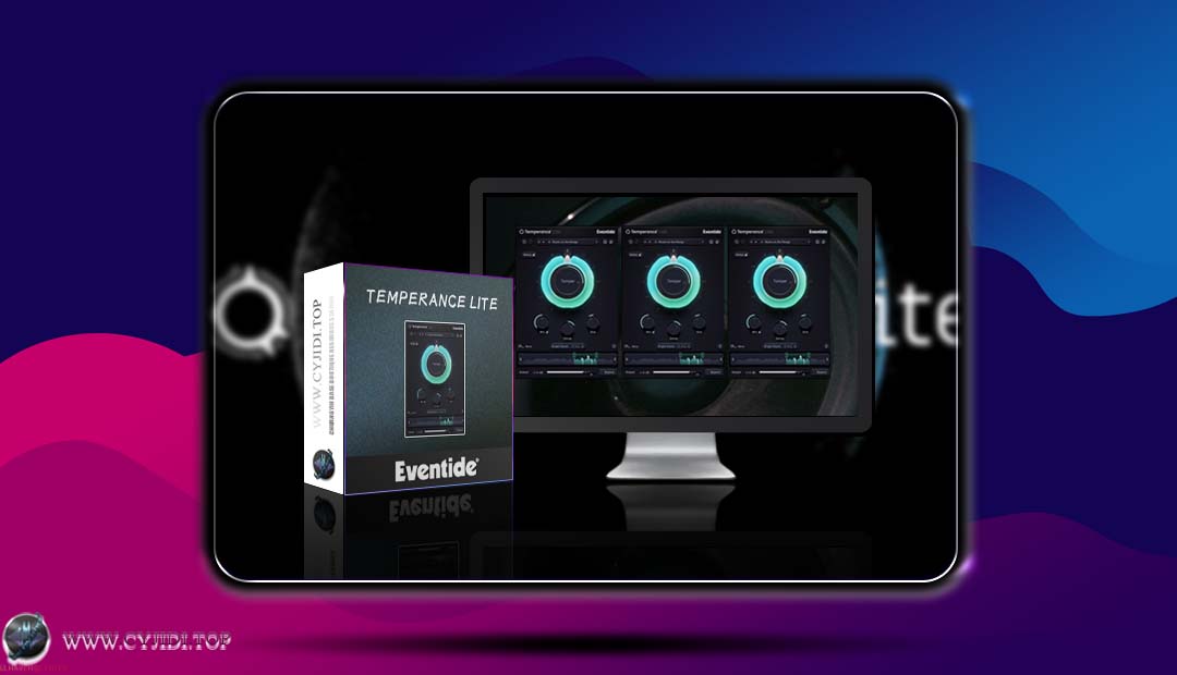 效果器 · Eventide – Temperance Lite v1.0.1 模态混响（WIN）