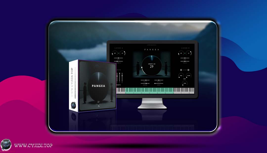 音源 · Infinite Samples – Pangea 1.3.12 影视配乐（KONTAKT）