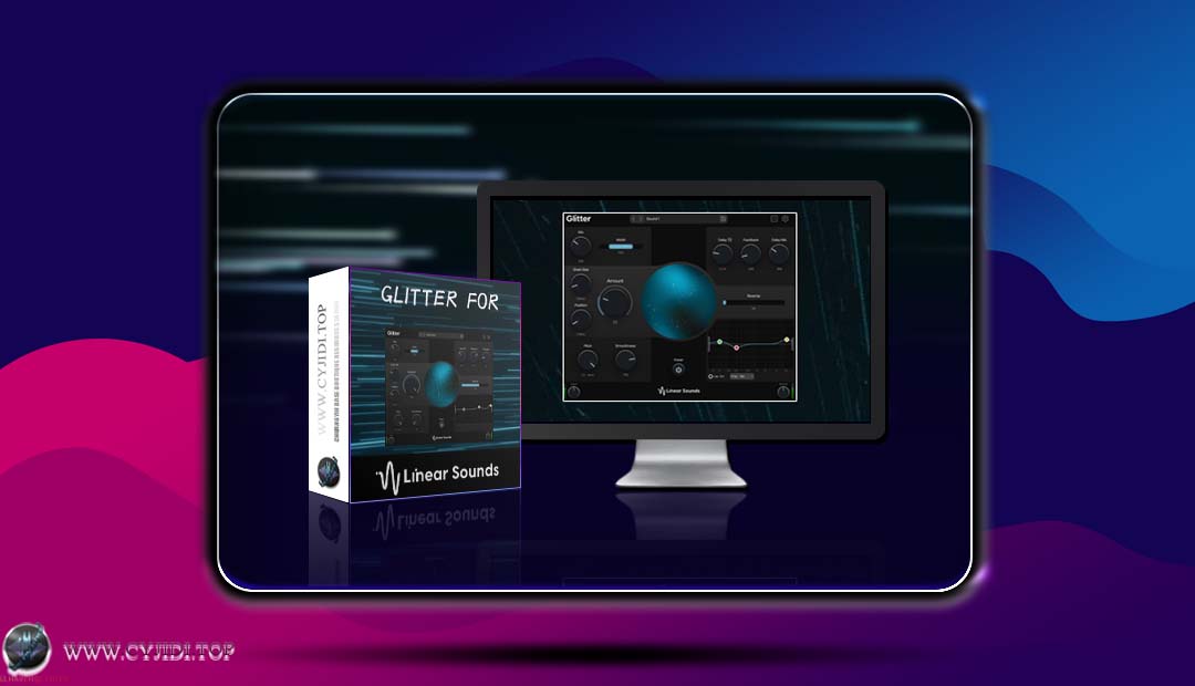 效果器 · Linear Sounds – Glitter v1.0.2 多频段激励器（WIN）