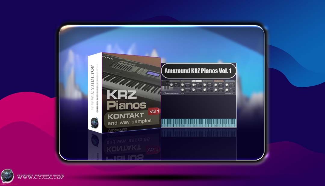 音源 · Amazound KRZ Pianos Vol. 1 钢琴音色（KONTAKT）