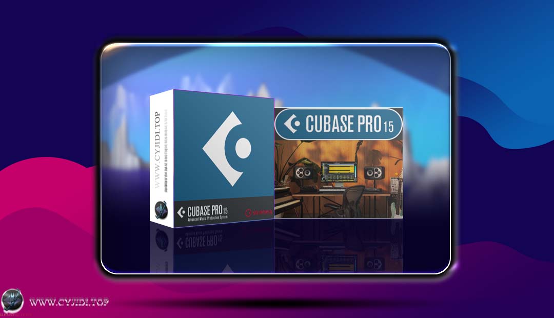 宿主 · Steinberg – Cubase Pro 15 v15.0.5 编曲混音录音宿主（WiN）