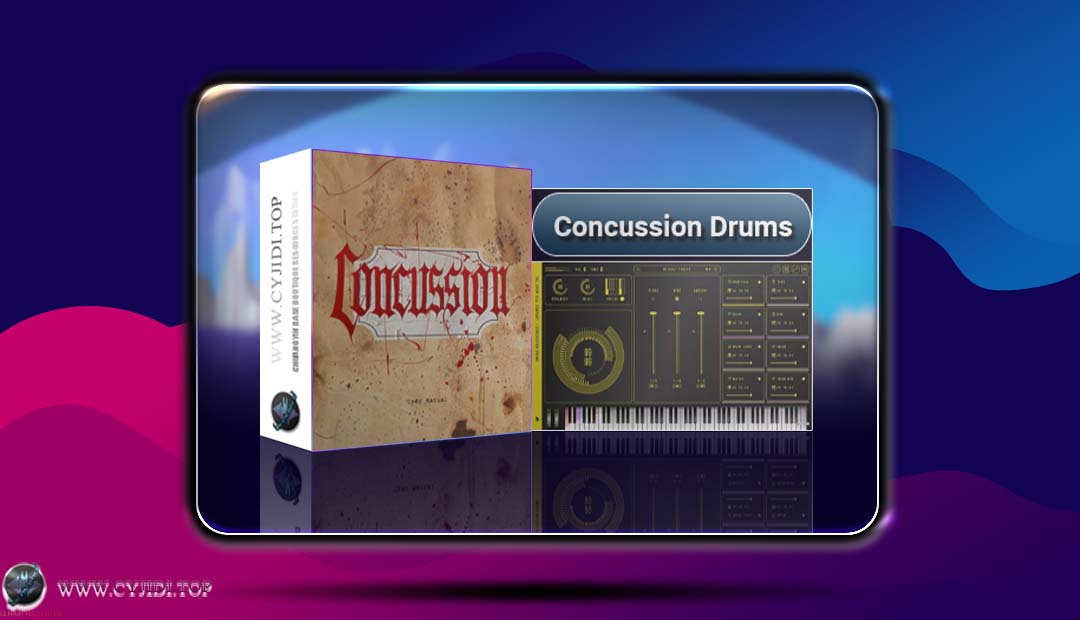 合成器 · Concussion Drums 1.0.7 鼓组采样（WIN）