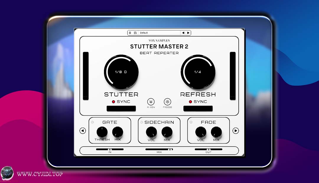 智能节奏效果器 | Vox Samples – Stutter Master 2 Beat Repeater v2.3.5 | WIN