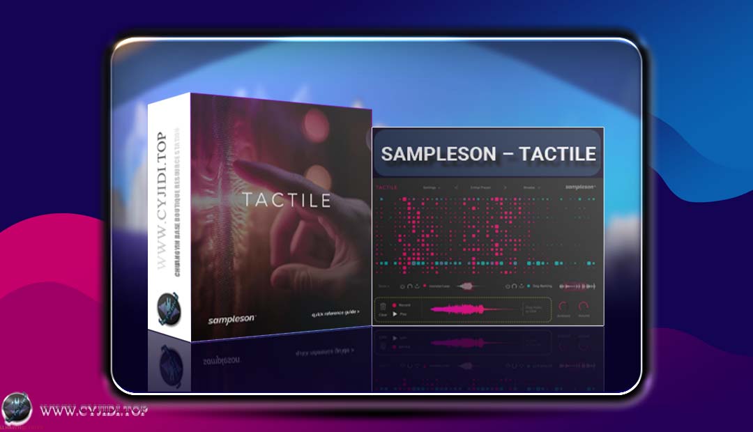乐器合成器 | Sampleson – Tactile v1.0.2 | WIN