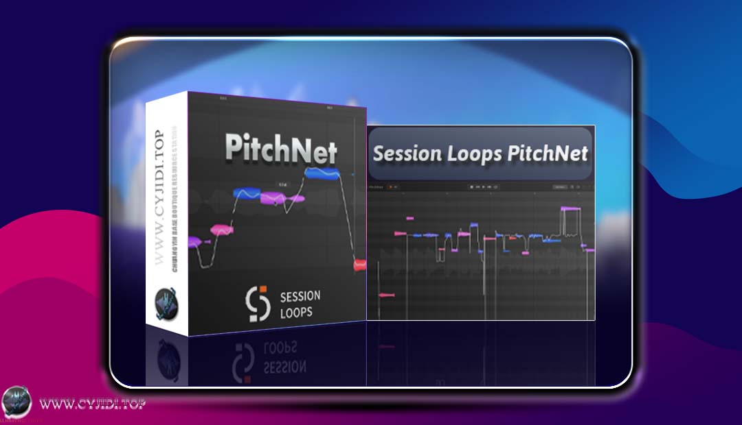 AI自然人声调音插件 | Session Loops – PitchNet v0.3.1 | WIN |